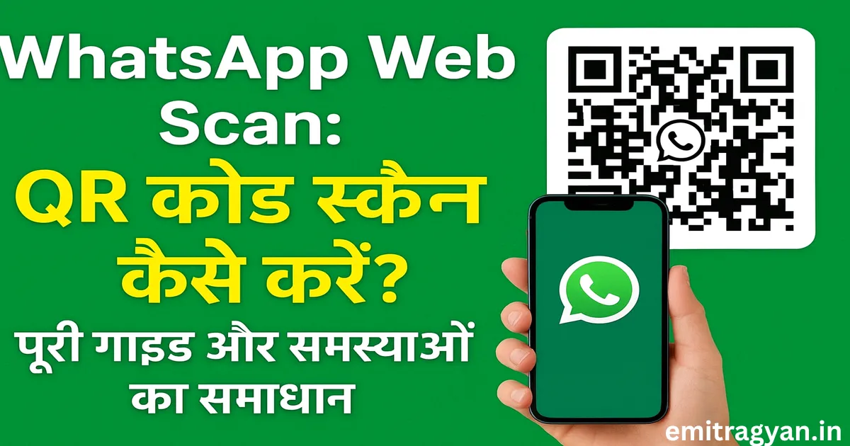 WhatsApp Web Scan
